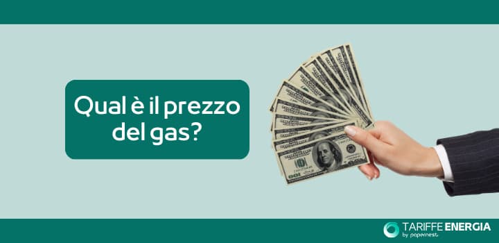 Qual è il prezzo del gas di oggi?