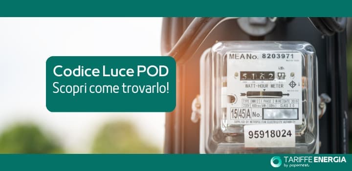 Tutto sul Codice POD del Contatore: Dove trovarlo, da Cosa è formato e a Cosa Serve