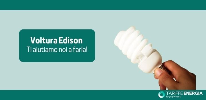 Voltura Edison Luce e Gas: Quando, come e Perché Farla