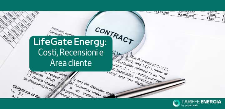 Lifegate Energy: Tariffe, Recensioni e Area Clienti