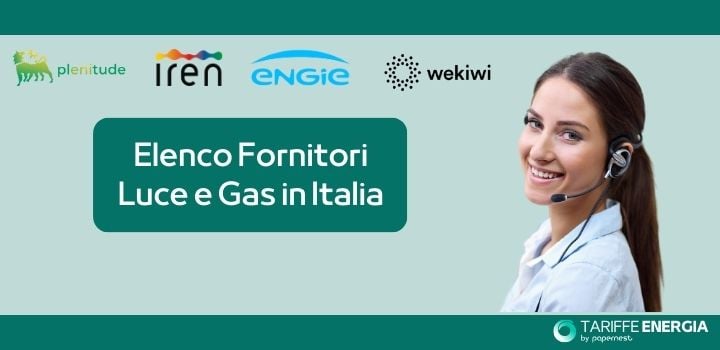 Tariffe luce e gas: l'elenco dei fornitori energetici