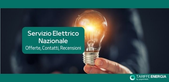 Servizio Elettrico Nazionale: Offerte, Contatti e Recensioni