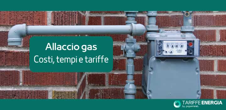 allaccio gas tempi e costi