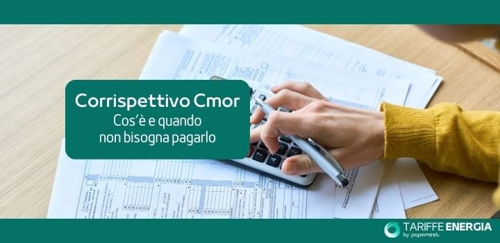 Corrispettivo Cmor: Guida Completa alla Voce in Bolletta